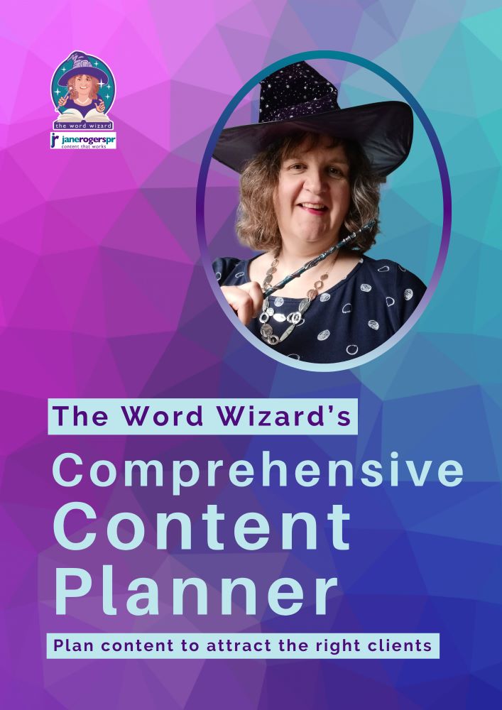 The Word Wizard's Comprehensive Content Planner - Jane Rogers PR